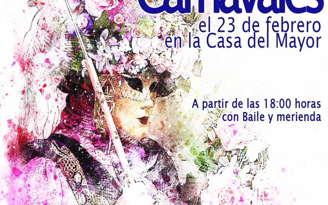 Carnavales en la Casa del Mayor