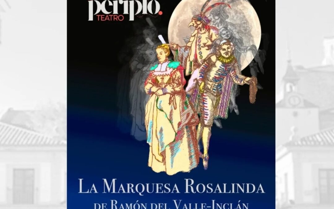 La MArquesa Rosalinda